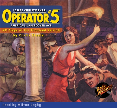 Operator #5 Audiobook #31 Siege of the Thousand Patriots