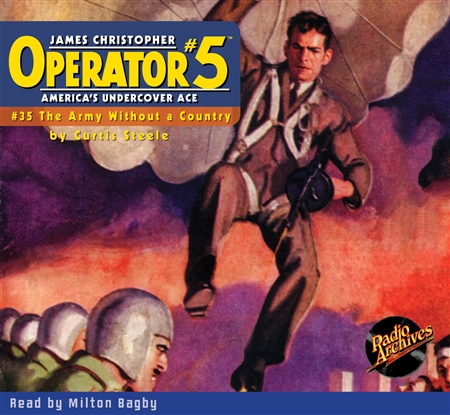 Operator #5 Audiobook #35 The Army Without a Country