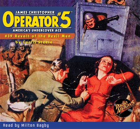 Operator #5 Audiobook #39 Revolt of the Devil Men