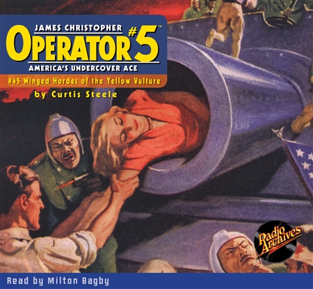 Operator #5 Audiobook #45 Winged Hordes of the Yellow Vulture