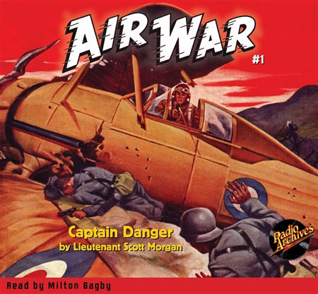 Air War Audiobook Captain Danger #1 Fall 1940