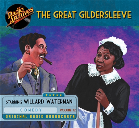 The Great Gildersleeve, Volume 32