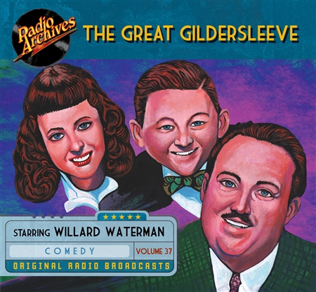 The Great Gildersleeve, Volume 37