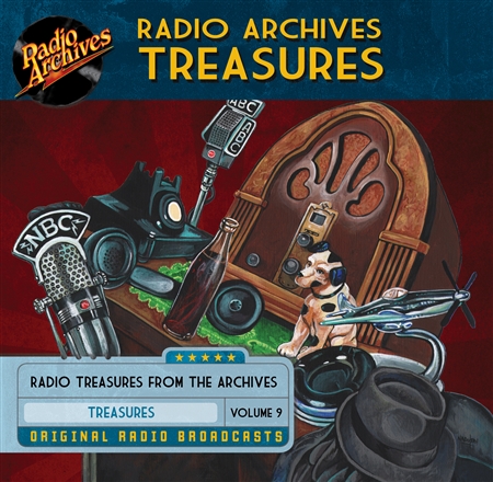 Radio Archives Treasures, Volume  9 - 20 hours