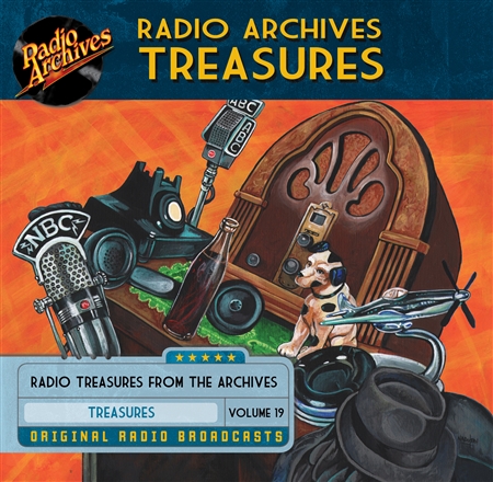 Radio Archives Treasures, Volume 19 - 20 hours