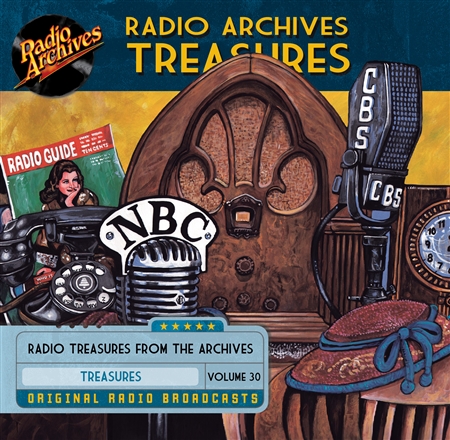 Radio Archives Treasures, Volume 30 - 20 hours