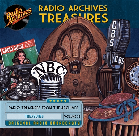 Radio Archives Treasures, Volume 35 - 20 hours
