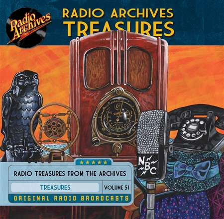 Radio Archives Treasures, Volume 51 - 20 hours