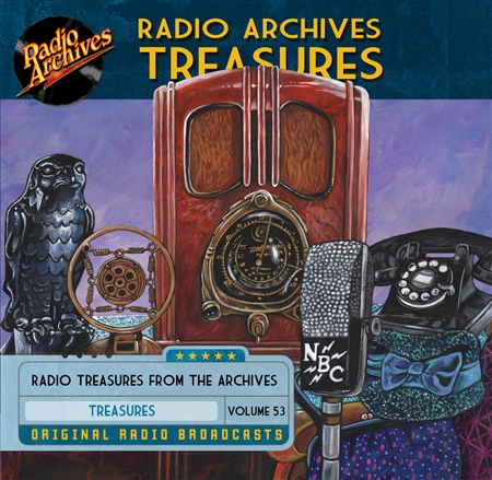 Radio Archives Treasures, Volume 53 - 20 hours