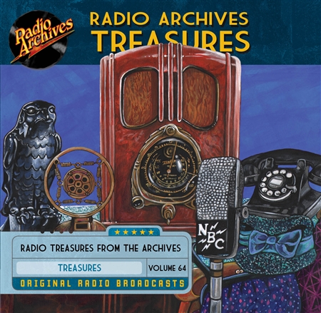 Radio Archives Treasures, Volume 64 - 20 hours