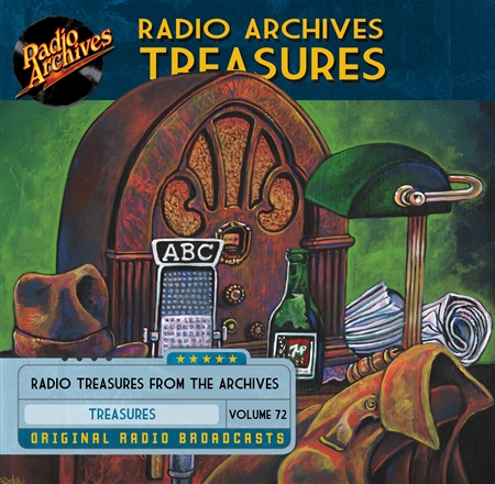 Radio Archives Treasures, Volume 72 - 20 hours