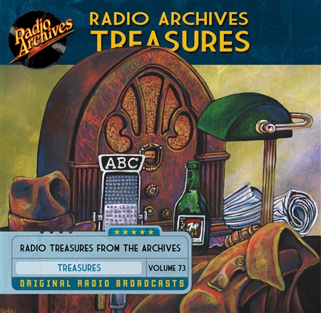Radio Archives Treasures, Volume 73 - 20 hours