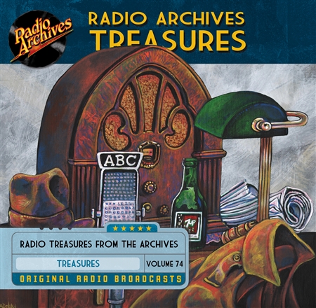 Radio Archives Treasures, Volume 74 - 20 hours