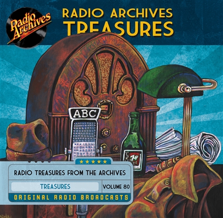 Radio Archives Treasures, Volume 80 - 20 hours