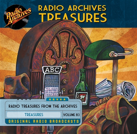 Radio Archives Treasures, Volume 83 - 20 hours