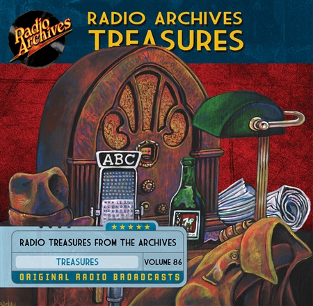 Radio Archives Treasures, Volume 86 - 20 hours