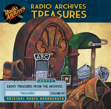 Radio Archives Treasures, Volume 87 - 20 hours