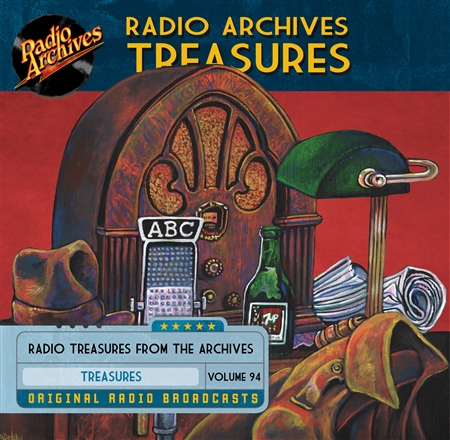 Radio Archives Treasures, Volume 94 - 20 hours