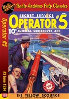 Operator #5 eBook #3 The Yellow Scourge