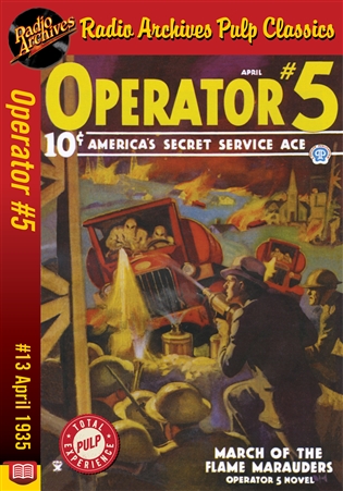 Operator #5 eBook #13 March of the Flame Marauders