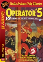 Operator #5 eBook #14 Blood Reign Of The Dictator
