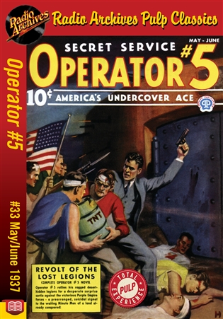 Operator #5 eBook #33 May-June 1937 Revolt of the Lost Legions