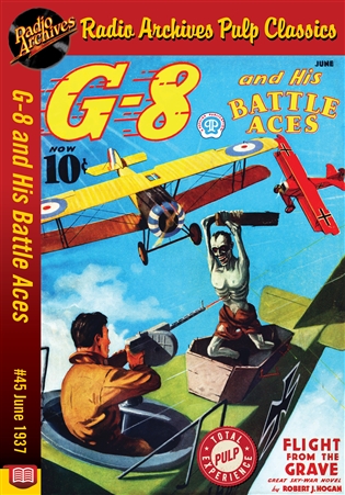 G-8 and His Battle Aces eBook #45 June 1937 Flight from the Grave