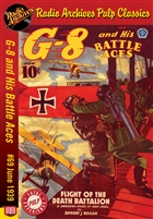 G-8 and His Battle Aces eBook #069 June 1939 Flight of the Death Battalion