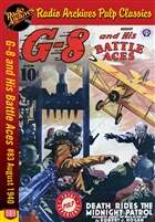 G-8 and His Battle Aces eBook #083 August 1940 Death Rides the Midnight Patrol