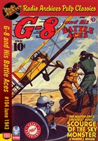 G-8 and His Battle Aces eBook #104 June 1943 Scourge of the Sky Monster