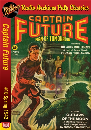 Captain Future eBook #10 Outlaws of the Moon