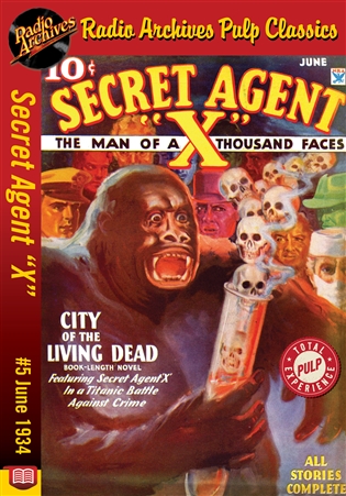 Secret Agent "X" eBook #5 City of the Living Dead