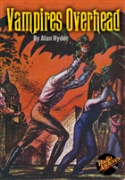 Vampires Overhead by Alan Hyder
