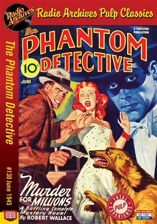 The Phantom Detective eBook #130 June 1945