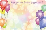"Hope you are feeling better soon" Balloons (Pack of 50 enclosure cards)