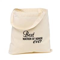 Best Ever Wedding Party Tote Bags - Matron of Honor