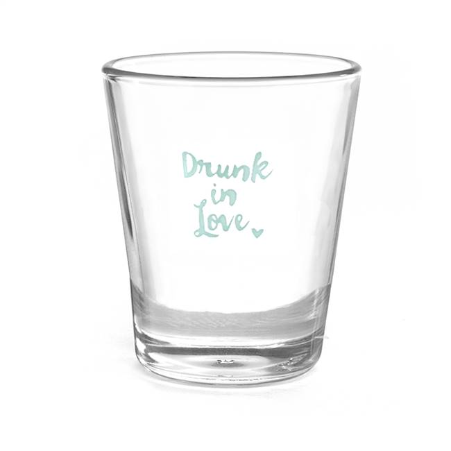 Drunk in Love Shot Glass - Blank