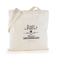 Pop the Question Tote Bag - Bridesmaid - Blank
