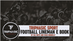 Triphasic Training Football Lineman Manual E Book