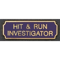 Vintage Hit & Run Investigator Award Bar