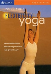 Flexibility Yoga - Patricia Walden