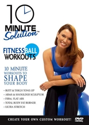 10 Minute Solution Fitness Ball Workout DVD