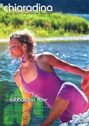 Chiaradina Your Spirit Matters Titibhasana Flow DVD