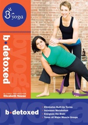 B Yoga B Detoxed Elizabeth Neuse yoga DVD