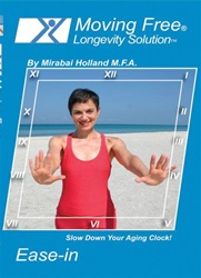 Mirabai Holland Moving Free Longevity Solution Ease In DVD