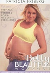 Belly Beautiful Workout Prenatal Fitness DVD - Patricia Friberg