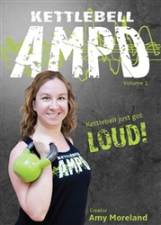 Kettlebell Ampd - Amy Moreland