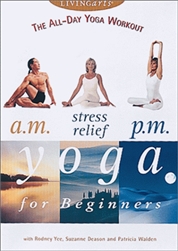 The All-Day Yoga Workout - A.M., Stress Relief, and P.M. Yoga for Beginners