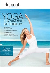 Element Yoga for Strength and Flexibility