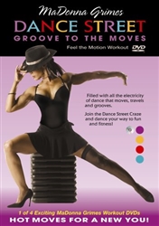 Dance Street Groove to the Moves - Madonna Grimes